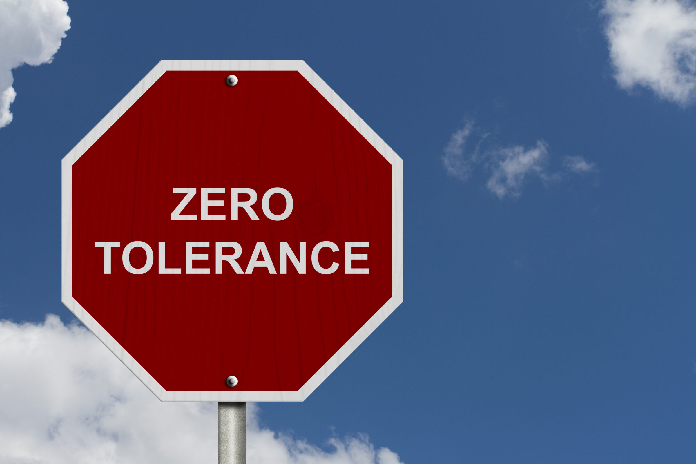 What Does The Zero Tolerance Mean